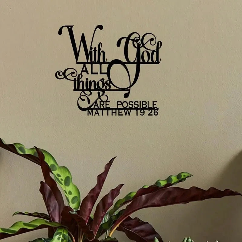 Inspirational "With God All Things Are Possible" Metal Wall Art Matthew 19:26 Bible Verse Home Living Room Patio Garden Balcony Decorative Sculpture Gift